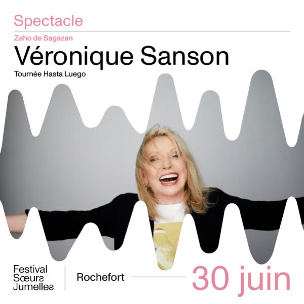 VERONIQUE SANSON - Tournée Hasta Luego